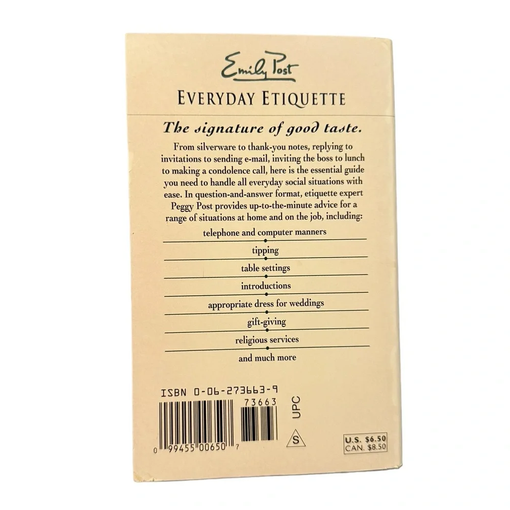 “Everyday Etiquette: Practical Advice For Social Situations…,” By Peggy Post.